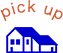 pick up